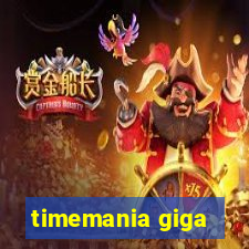 timemania giga-sena